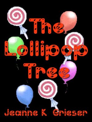 cover image of The Lollipop Tree